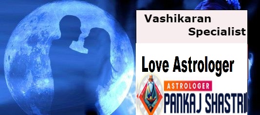 Choose Vasikaran Specialist and Get a Solution For Your Issues